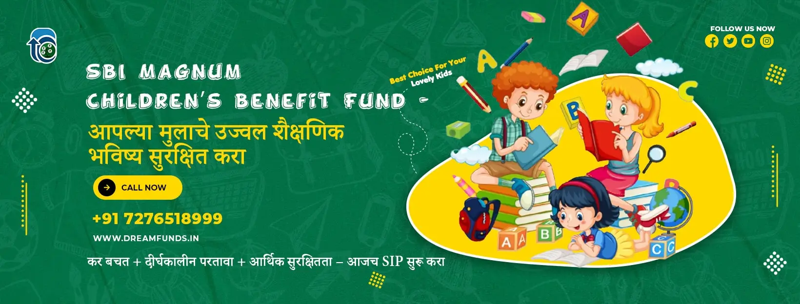 SBI Magnum Children’s Benefit Fund – आपल्या मुलाचे उज्वल शैक्षणिक भविष्य सुरक्षित करा